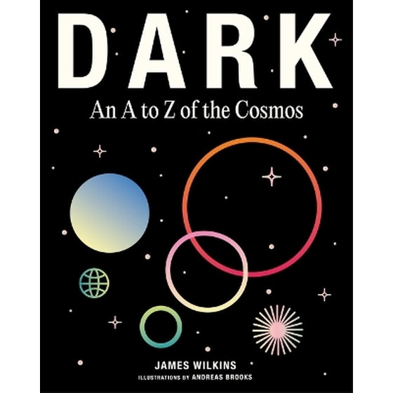 DARK: AN A TO Z OF THE COSMOS image 0