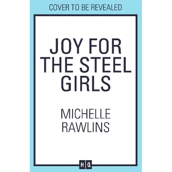 Joy for the Steel Girls image 0