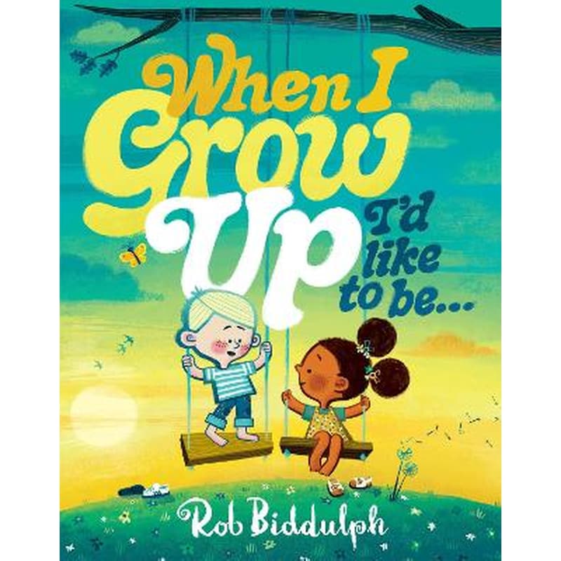 When I Grow Up I’d Like to Be…