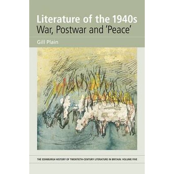 Literature of the 1940s- War, Postwar and 'Peace' image 0