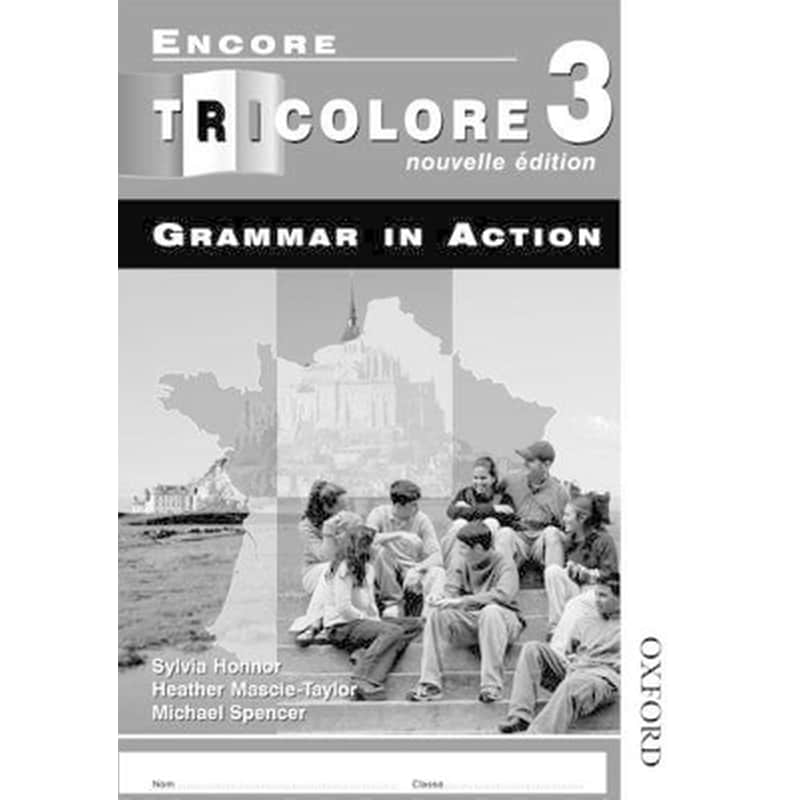 Encore Tricolore Nouvelle 3 Grammar in Action Pack (x8)