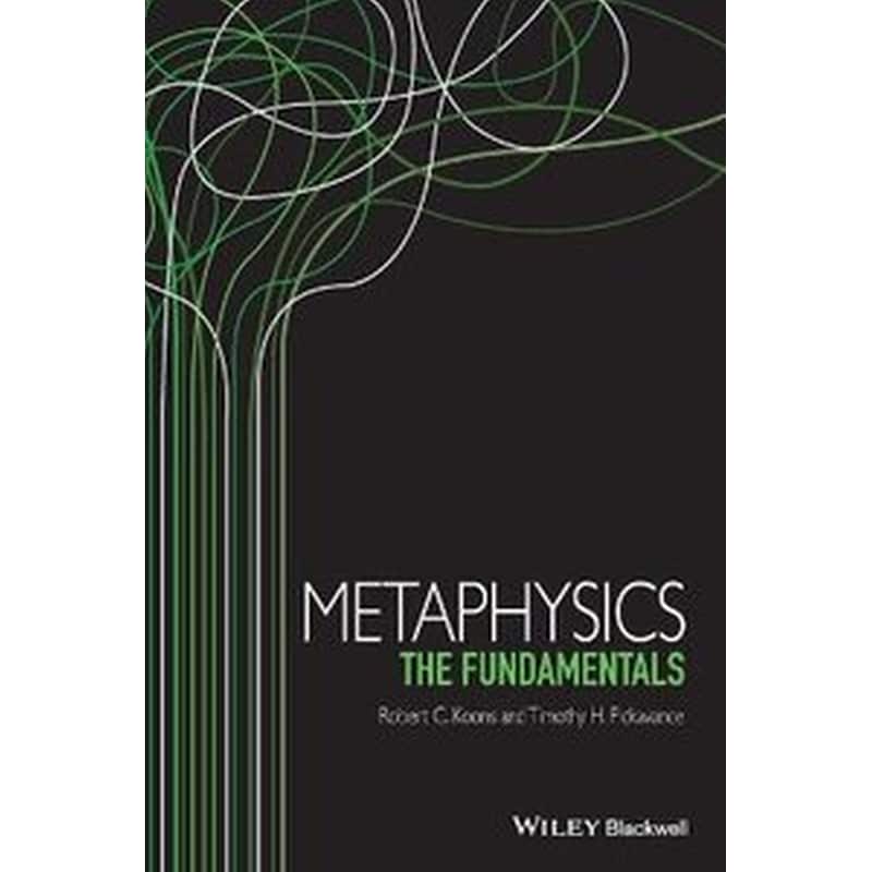 Metaphysics - The Fundamentals