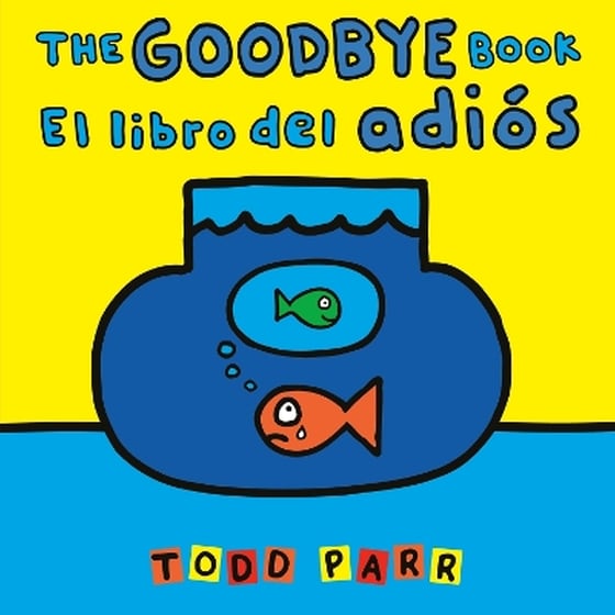 The Goodbye Book / El libro del adiós image 0