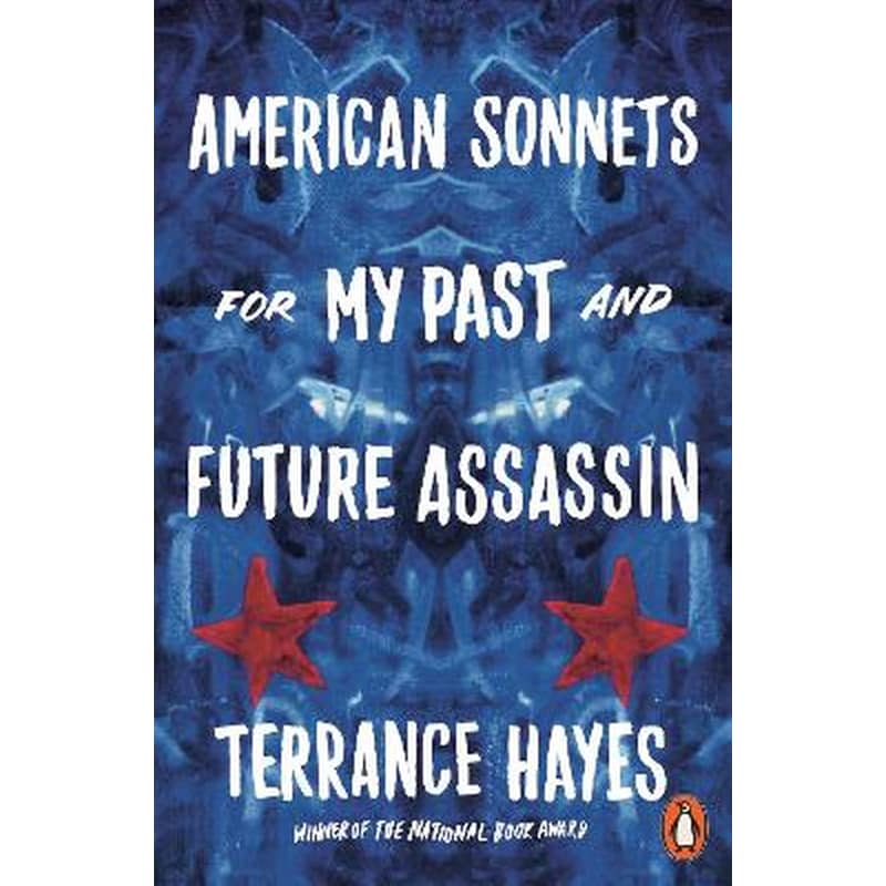 American Sonnets for My Past and Future Assassin