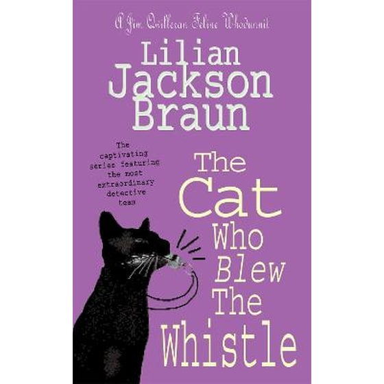 Cat Who Blew the Whistle (The Cat Who... Mysteries, Book 17) image 0