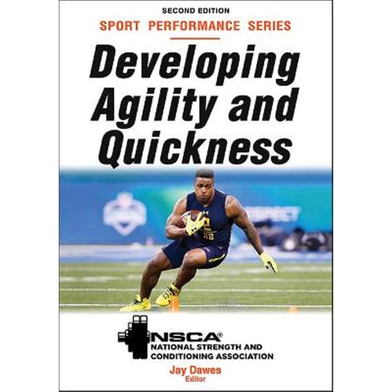 Developing Agility and Quickness