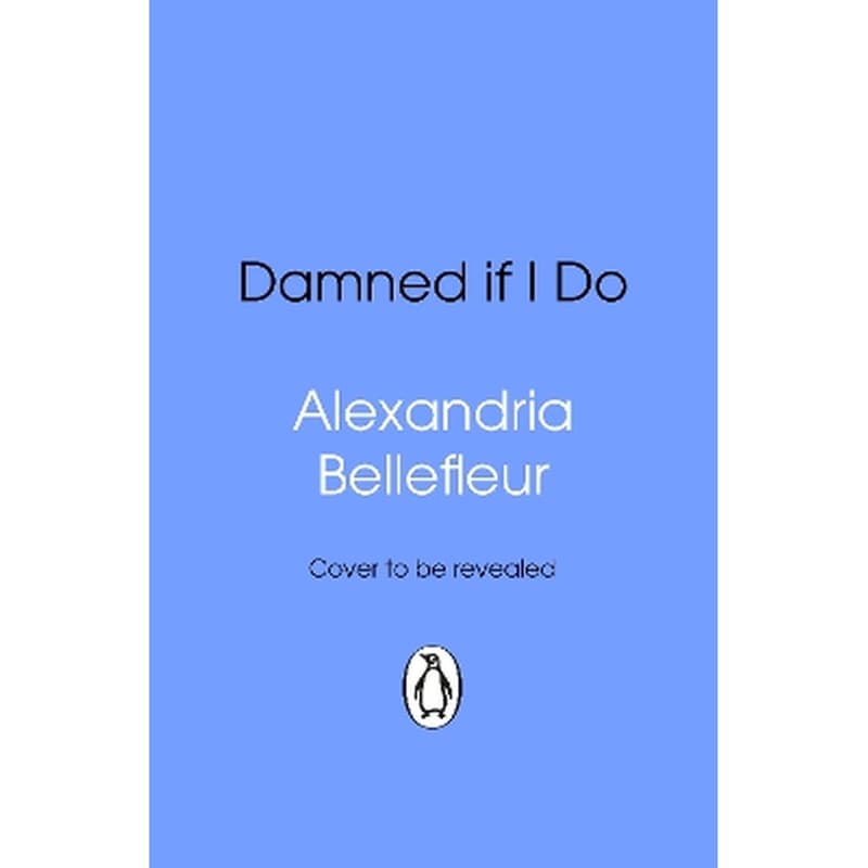 Damned If I Do