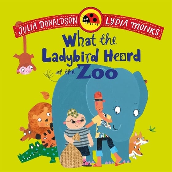 What the Ladybird Heard at the Zoo image 0