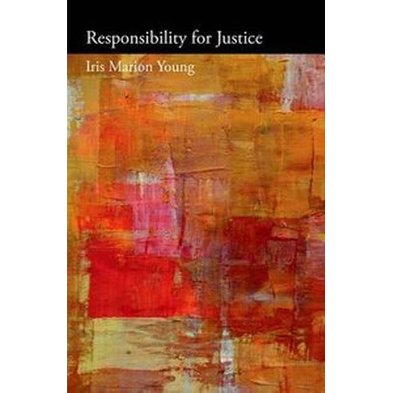Responsibility for Justice
