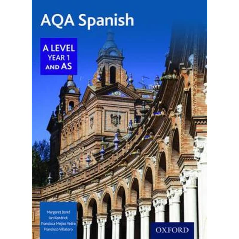 AQA Spanish A Level Year 1 and AS Student Book