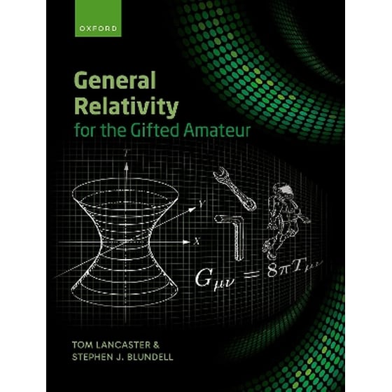 General Relativity for the Gifted Amateur image 0