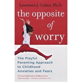 The Opposite Of Worry