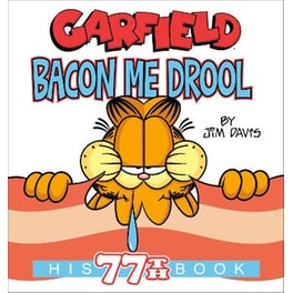 Garfield Bacon Me Drool