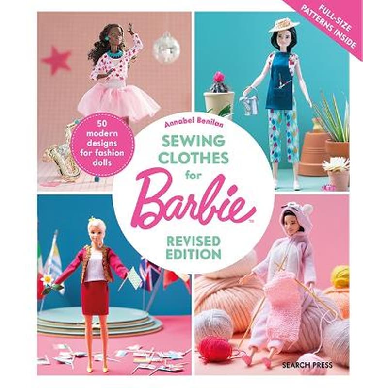 Sewing Clothes for Barbie (Revised Edition)