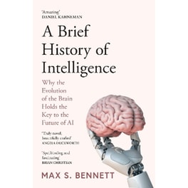 A Brief History of Intelligence