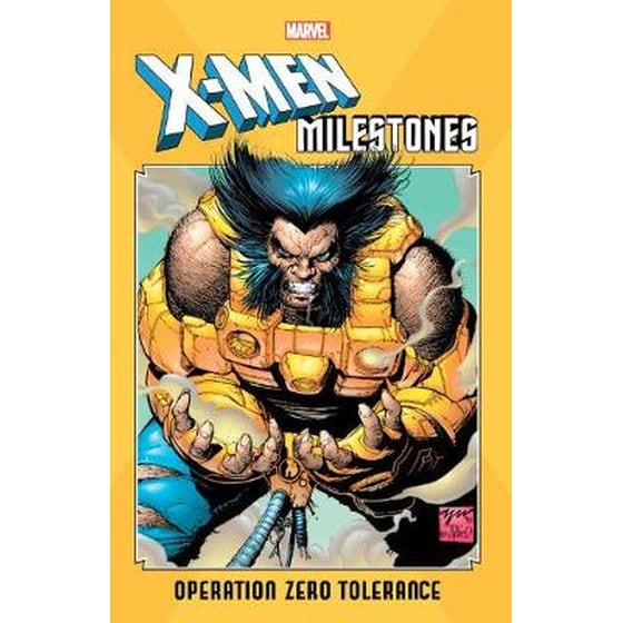 X-men Milestones: Operation Zero Tolerance image 0