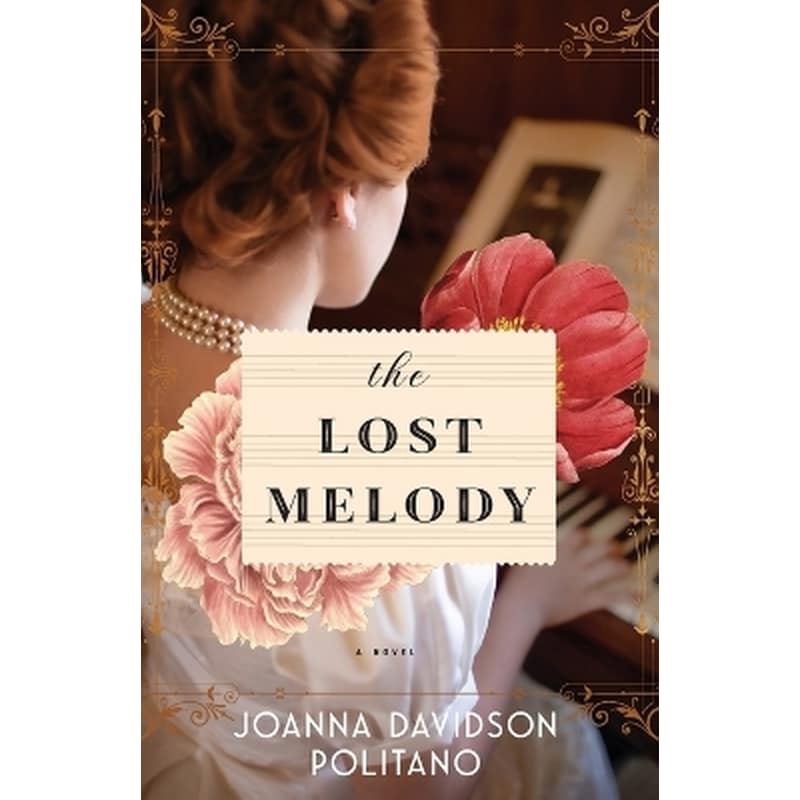 The Lost Melody – A Novel