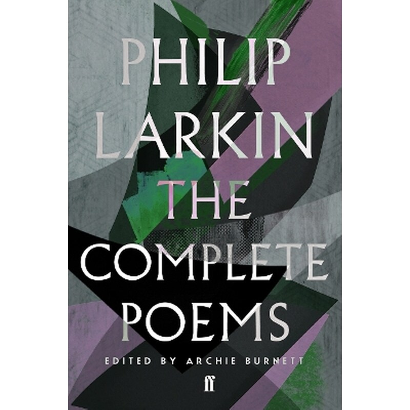The Complete Poems of Philip Larkin