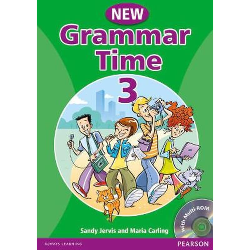 Grammar Time 3 Student Book Pack New Edition Level 3 Grammar Time 3 Student Book Pack New Edition Student Book Pack