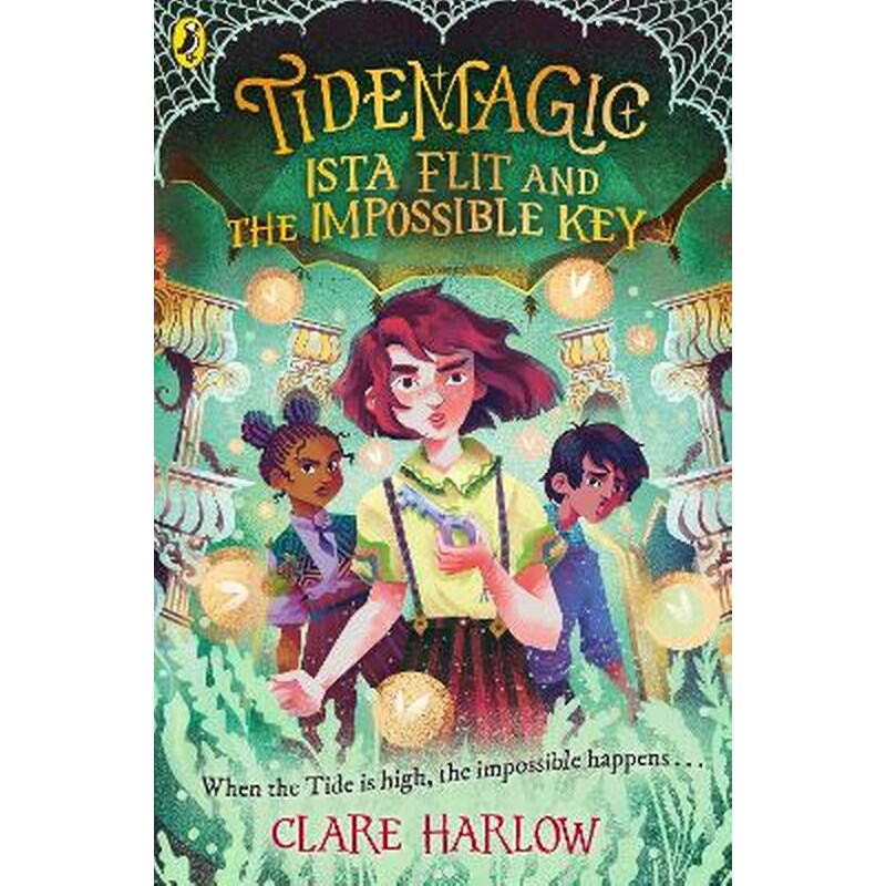 Tidemagic: Ista Flit and the Impossible Key