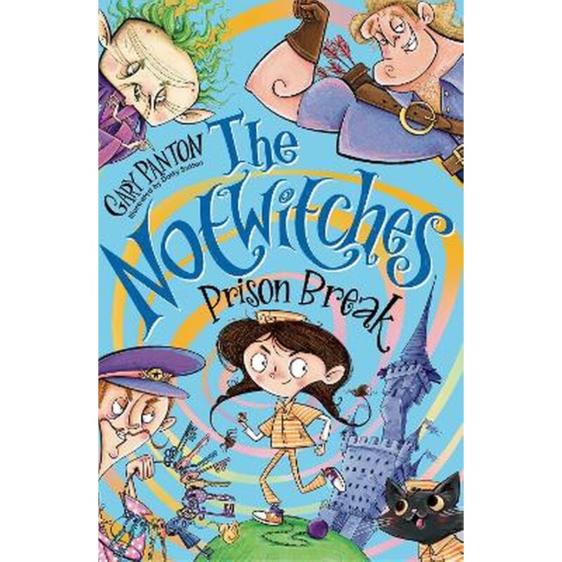 The Notwitches: Prison Break