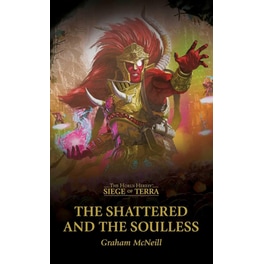 The Shattered and the Soulless