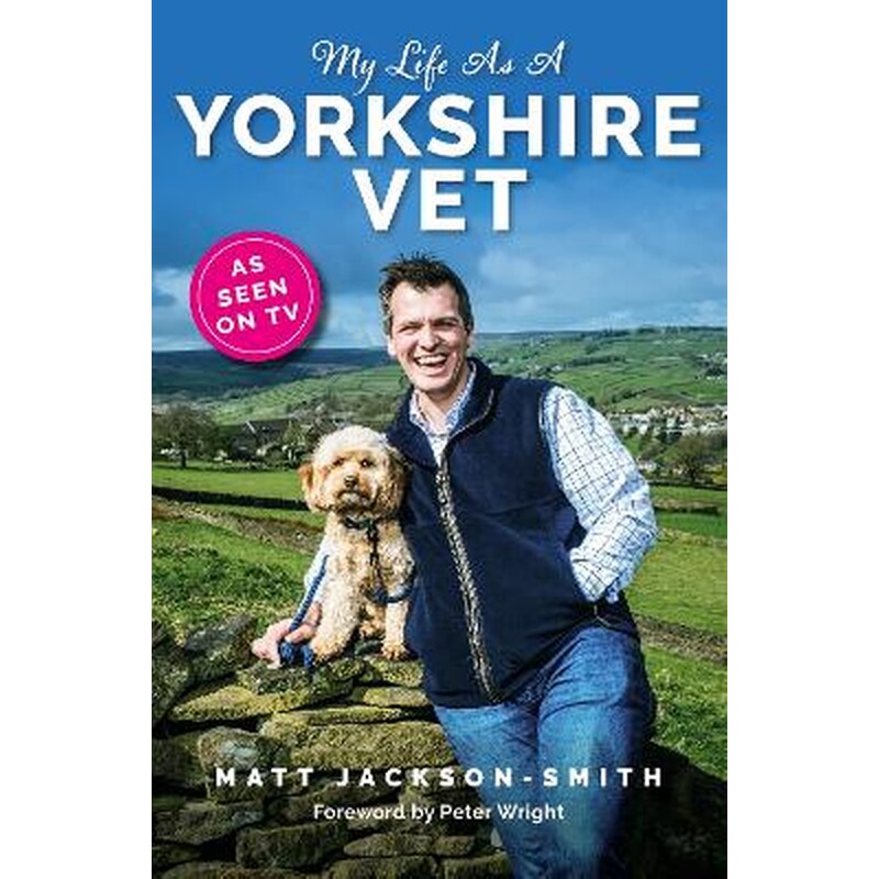 My Life As A Yorkshire Vet