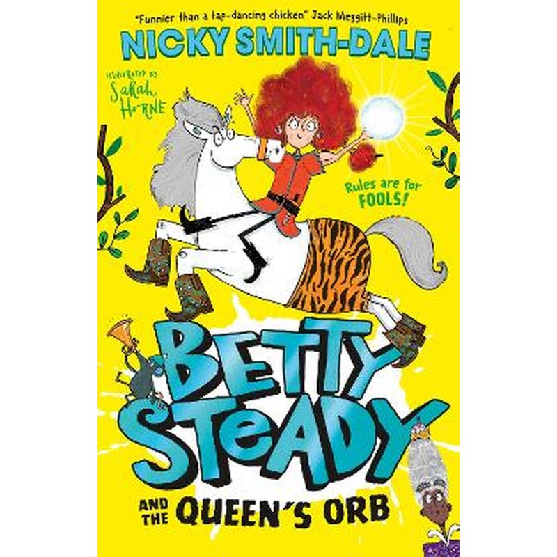 Betty Steady and the Queen’s Orb