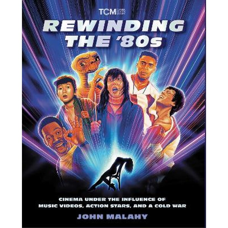Rewinding The ’80s
