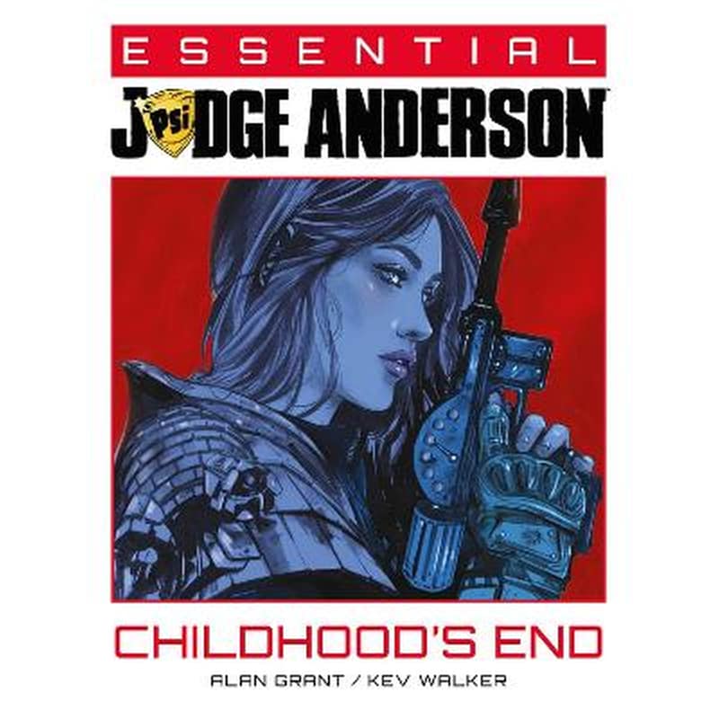 Essential Judge Anderson: Childhoods End