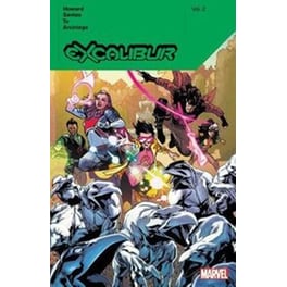 Excalibur By Tini Howard Vol. 2