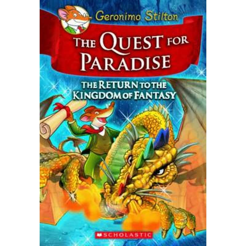Quest for Paradise (Geronimo Stilton the Kingdom of Fantasy #2)