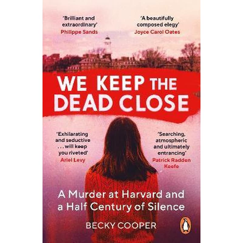 We Keep the Dead Close