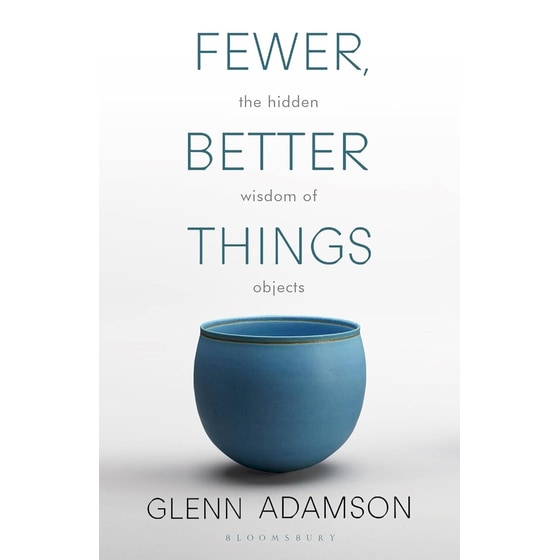 Fewer, Better Things image 0