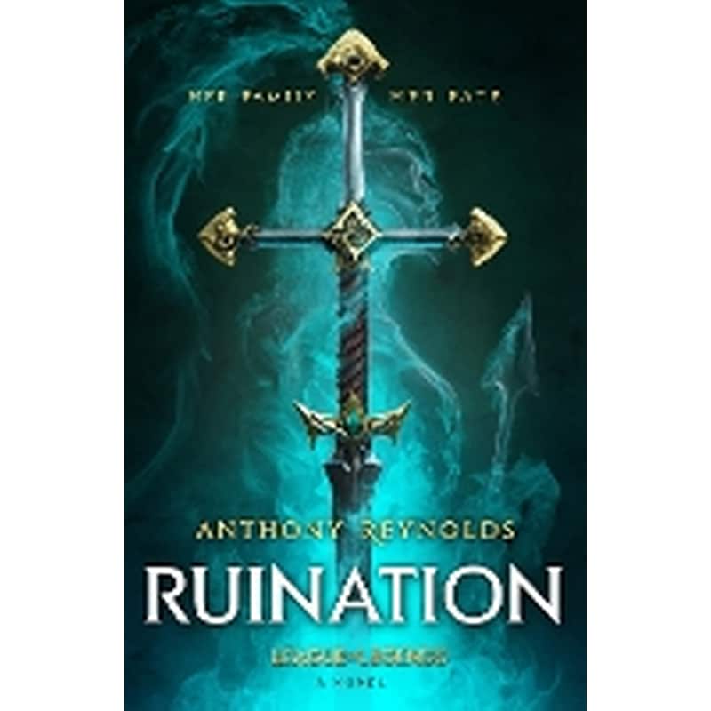 Ruination: A League of Legends Novel