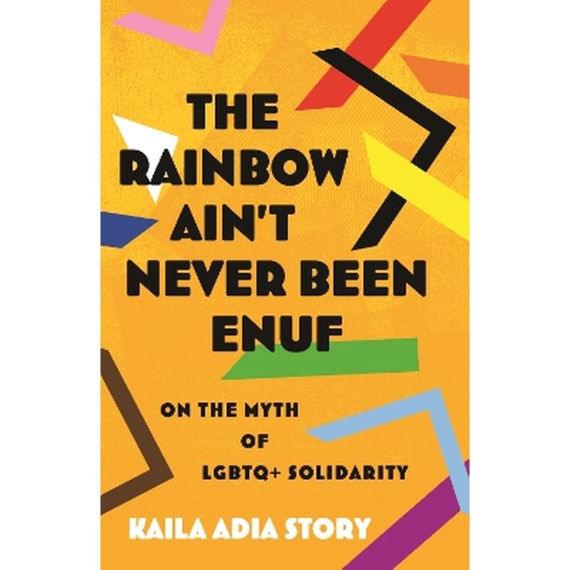 Rainbow Aint Never Been Enuf,The