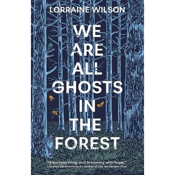 We Are All Ghosts in the Forest image 0