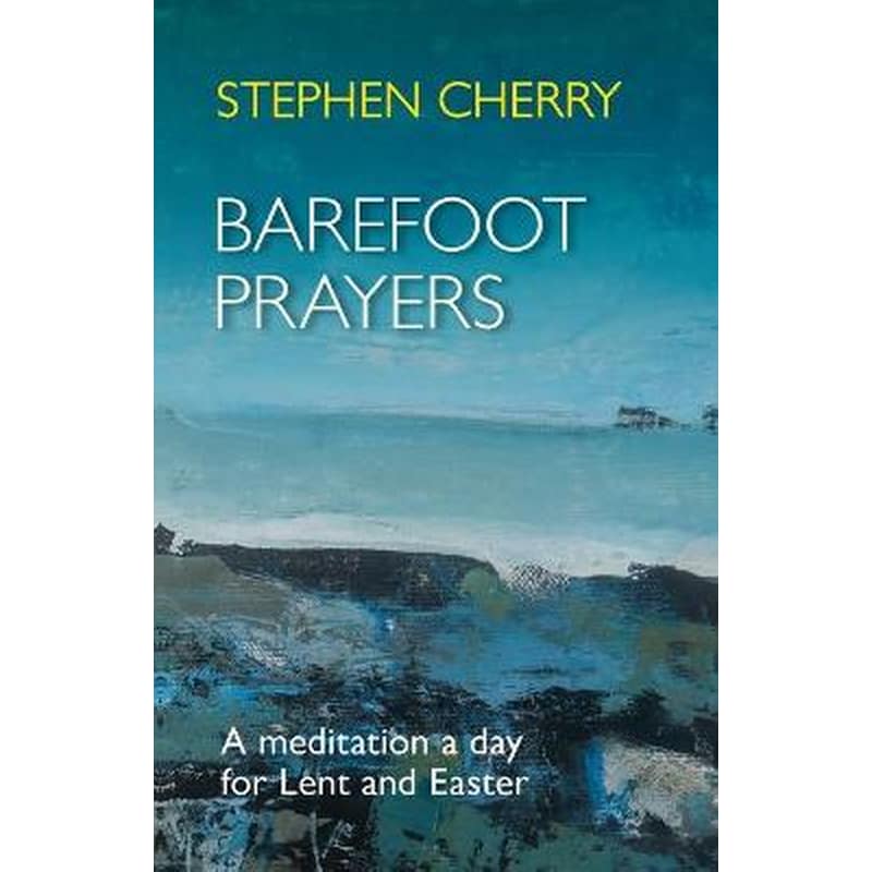 Barefoot Prayers