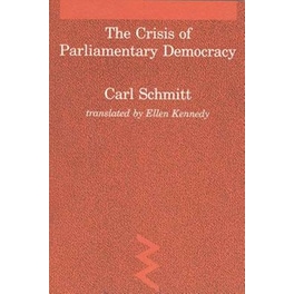 The Crisis of Parliamentary Democracy