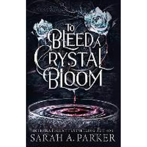 To Bleed a Crystal Bloom image 0