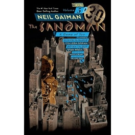 The Sandman Vol. 5: A Game of You 30th Anniversary Edition