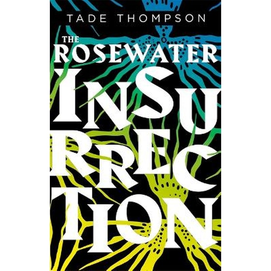 Rosewater Insurrection image 0
