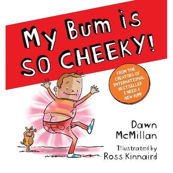 My Bum is SO CHEEKY! (PB) image 0
