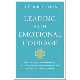 Leading With Emotional Courage
