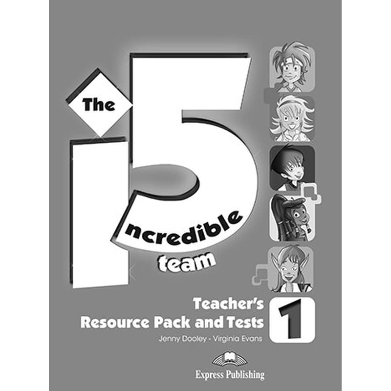 Incredible 5 team 1 - Teachers resource pack tests