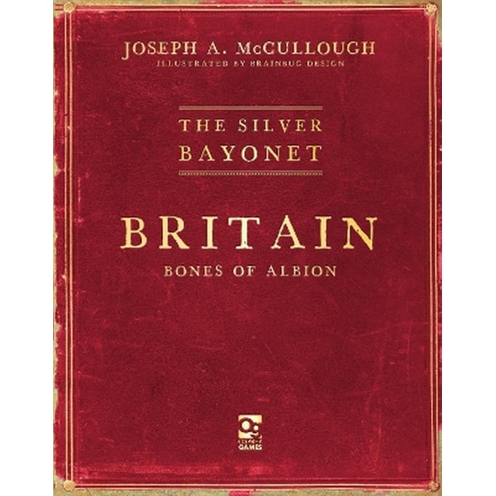 The Silver Bayonet: Britain: Bones of Albion image 0