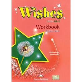 Wishes B2.2 Workbook 2015 Revised