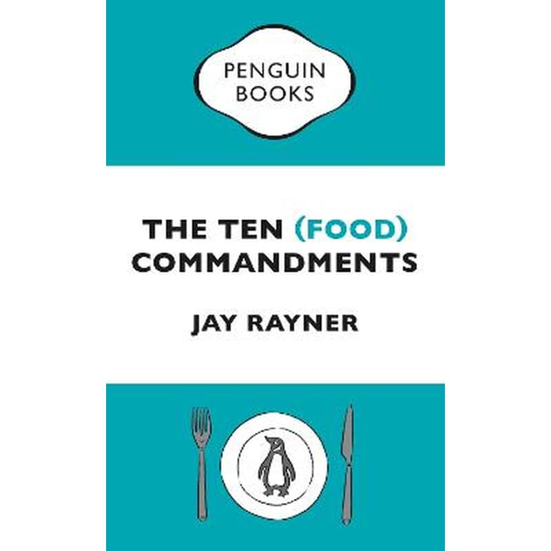 Ten (Food) Commandments