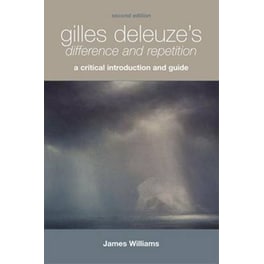 Gilles Deleuze's Difference and Repetition