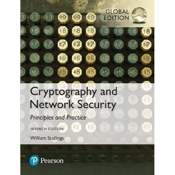 Cryptography and Network Security: Principles and Practice, Global Edition image 0